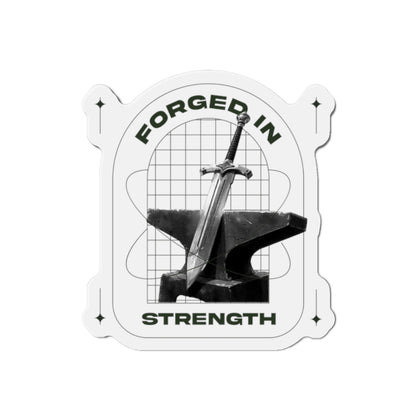 "Forged In Strength" Unisex Inspirational Die-Cut Magnet - The Shield of Light