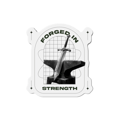 "Forged In Strength" Unisex Inspirational Die-Cut Magnet - The Shield of Light
