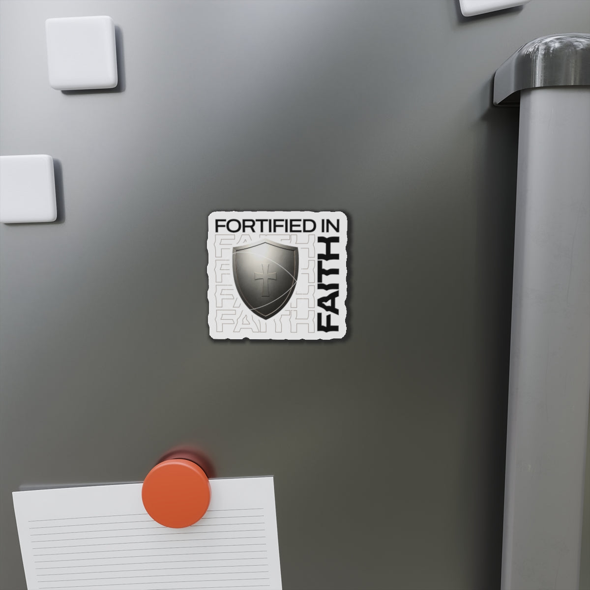 "Fortified In Faith " Unisex Inspirational Die-Cut Magnet - The Shield of Light
