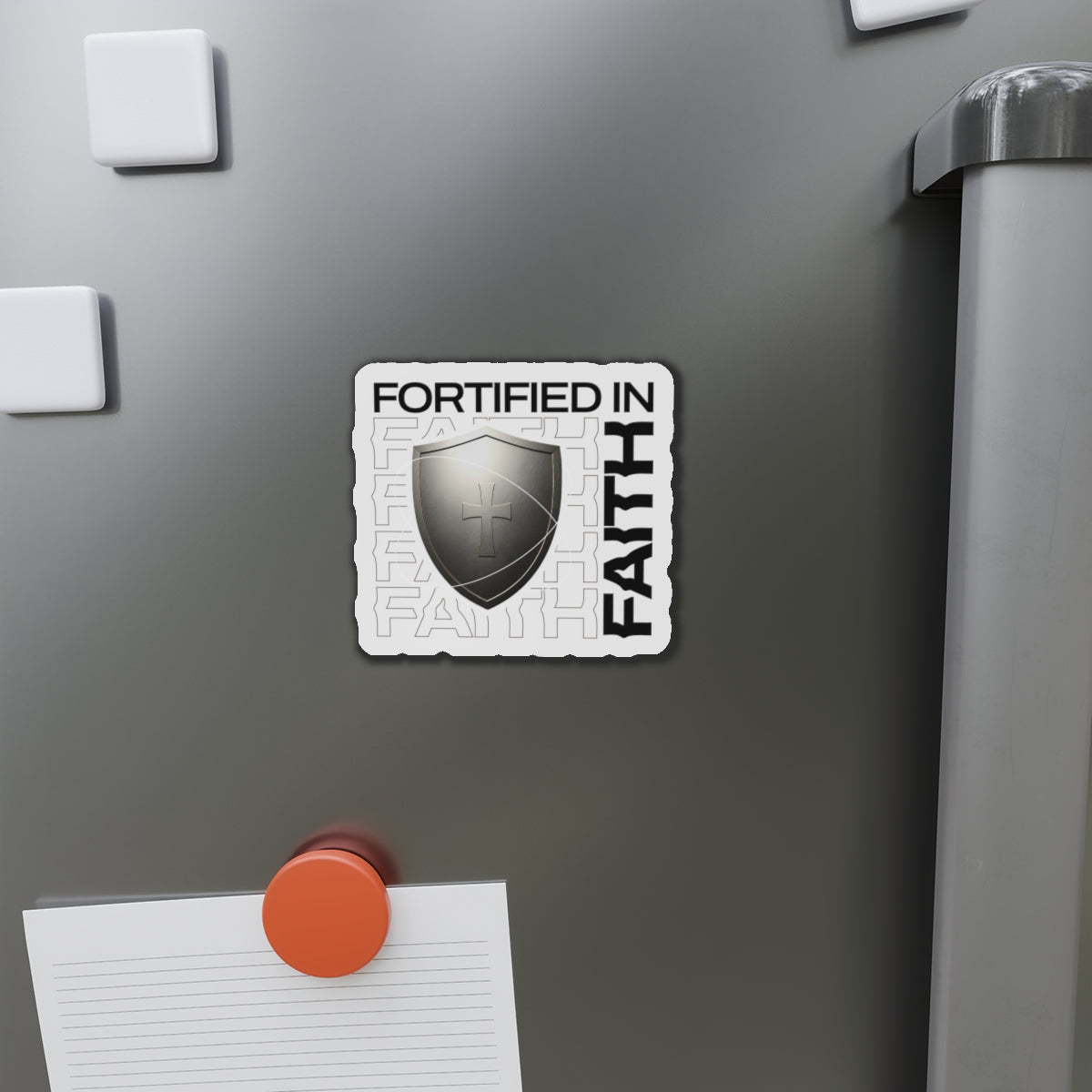 "Fortified In Faith " Unisex Inspirational Die-Cut Magnet - The Shield of Light