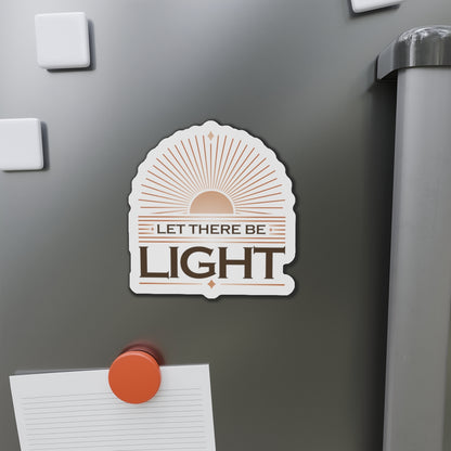 "Let There Be Light" Unisex Inspirational Die-Cut Magnet - The Shield of Light