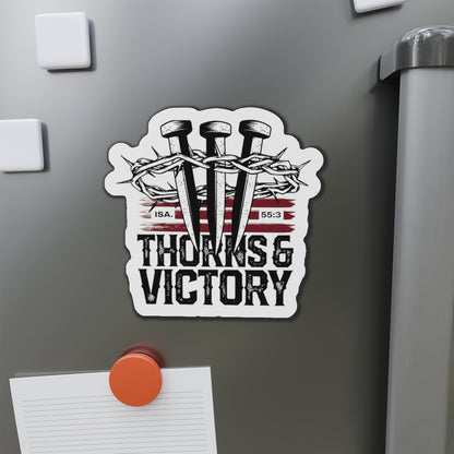 "Thorns & Victory" Unisex Inspirational Die-Cut Magnet - The Shield of Light