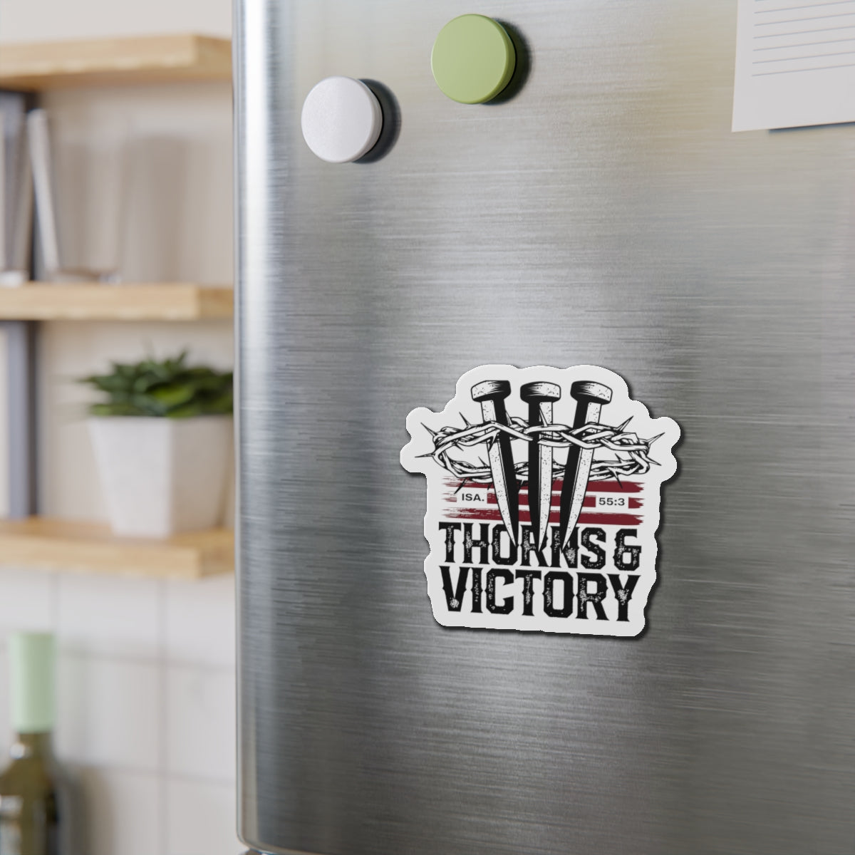 "Thorns & Victory" Unisex Inspirational Die-Cut Magnet - The Shield of Light