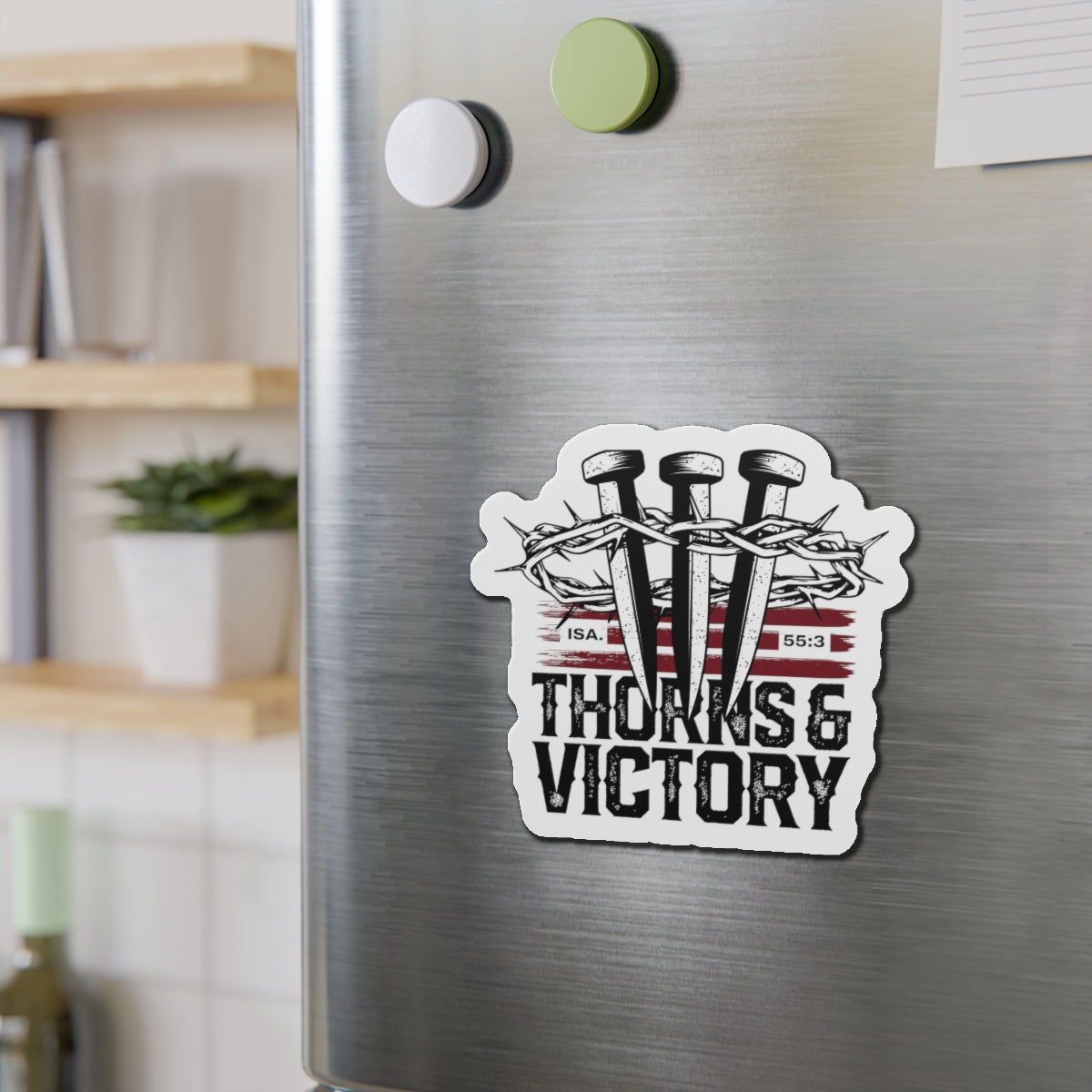 "Thorns & Victory" Unisex Inspirational Die-Cut Magnet - The Shield of Light