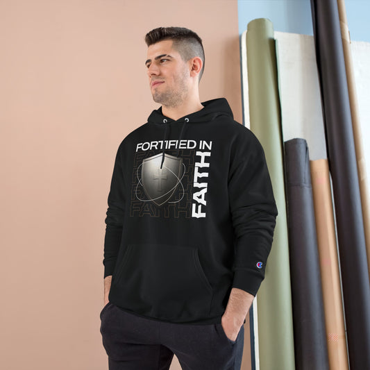 "Fortified In Faith " Inspirational Champion Hoodie - The Shield of Light