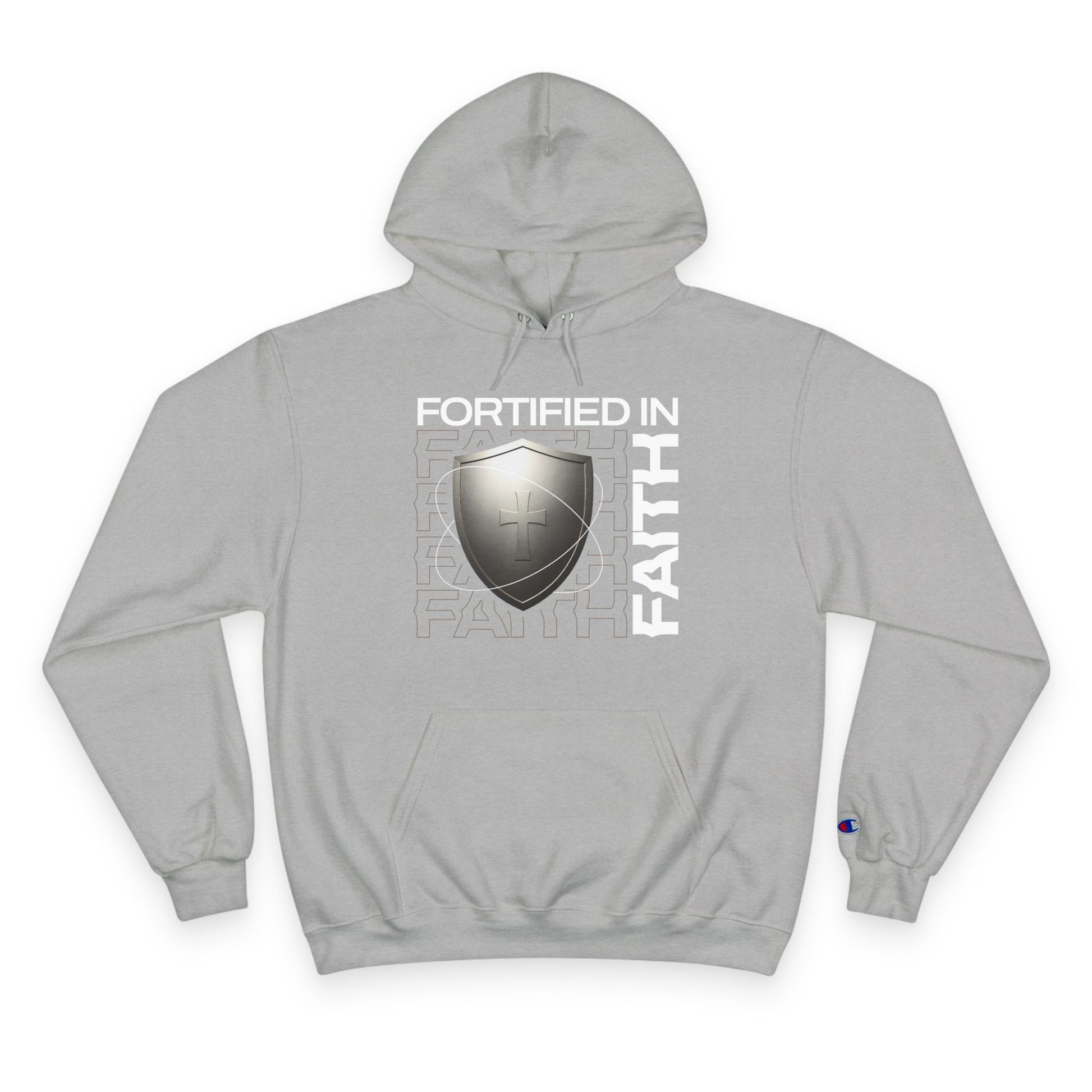 "Fortified In Faith " Inspirational Champion Hoodie - The Shield of Light