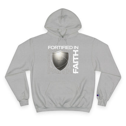 "Fortified In Faith " Inspirational Champion Hoodie - The Shield of Light