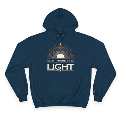 "Let There Be Light" Inspirational Champion Hoodie - The Shield of Light
