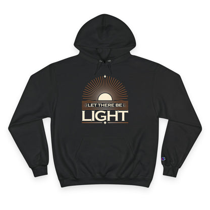 "Let There Be Light" Inspirational Champion Hoodie - The Shield of Light