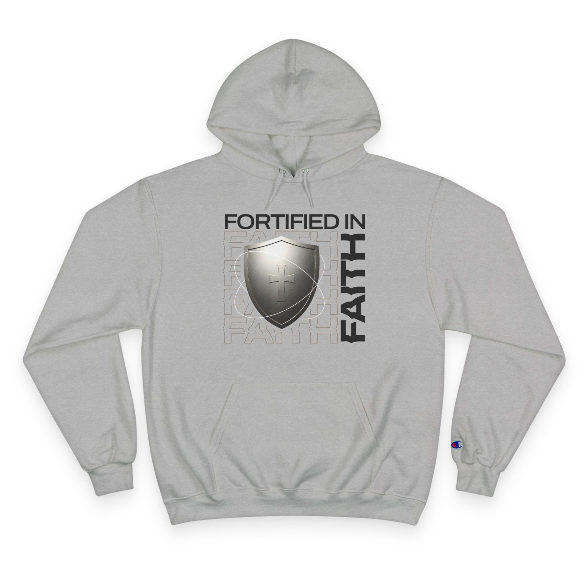 "Fortified In Faith " Inspirational Champion Hoodie - The Shield of Light