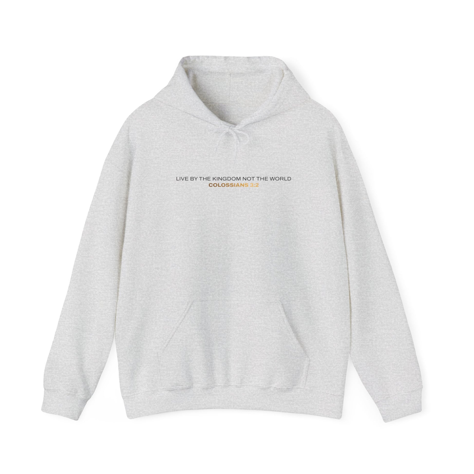 "Live By the Kingdom Not the World Colossians 3:2" Unisex Heavy Blend™ Hoodies - The Shield of Light