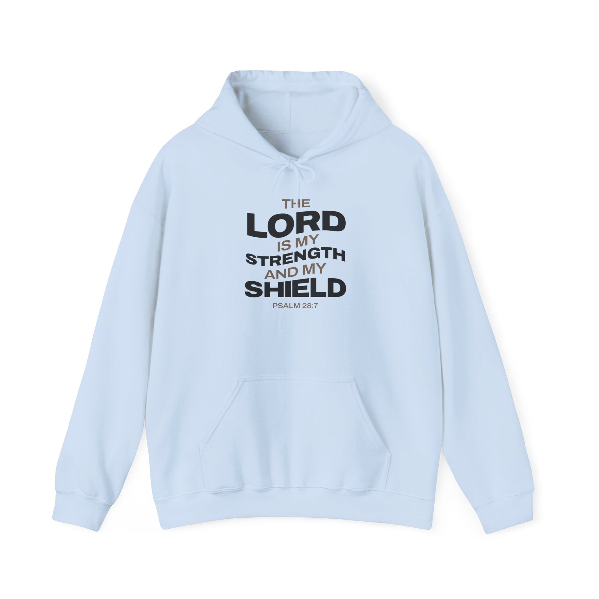 "The Lord Is My Strength and My Shield Psalm 28:7" Unisex Heavy Blend™ Hoodies - The Shield of Light