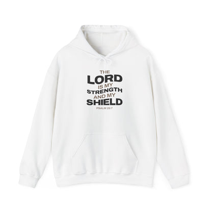 "The Lord Is My Strength and My Shield Psalm 28:7" Unisex Heavy Blend™ Hoodies - The Shield of Light