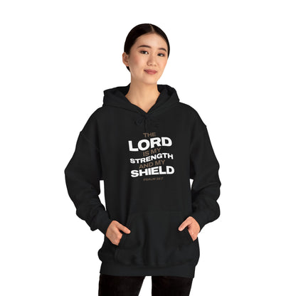 "The Lord Is My Strength and My Shield Psalm 28:7" Unisex Heavy Blend™ Hoodies - The Shield of Light