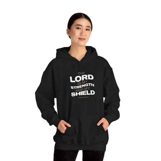 "The Lord Is My Strength and My Shield Psalm 28:7" Unisex Heavy Blend™ Hoodies - The Shield of Light