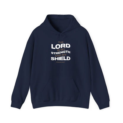 "The Lord Is My Strength and My Shield Psalm 28:7" Unisex Heavy Blend™ Hoodies - The Shield of Light