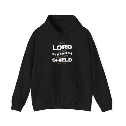 "The Lord Is My Strength and My Shield Psalm 28:7" Unisex Heavy Blend™ Hoodies - The Shield of Light