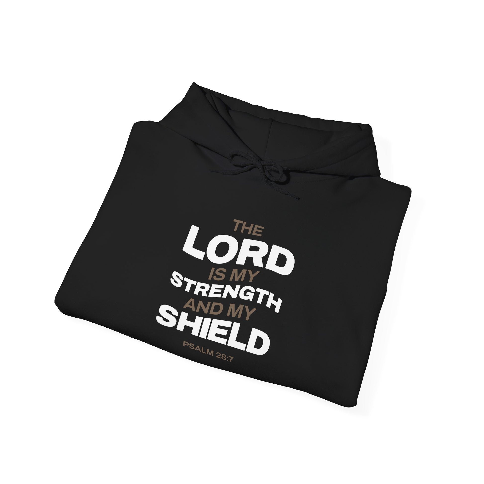 "The Lord Is My Strength and My Shield Psalm 28:7" Unisex Heavy Blend™ Hoodies - The Shield of Light