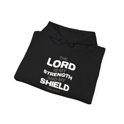 "The Lord Is My Strength and My Shield Psalm 28:7" Unisex Heavy Blend™ Hoodies - The Shield of Light