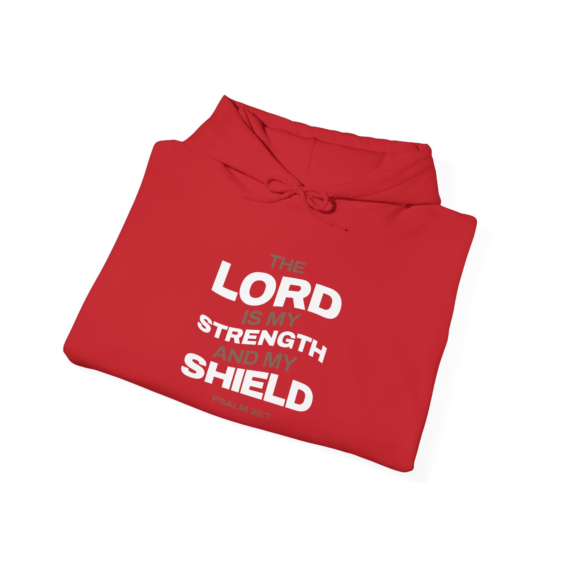 "The Lord Is My Strength and My Shield Psalm 28:7" Unisex Heavy Blend™ Hoodies - The Shield of Light