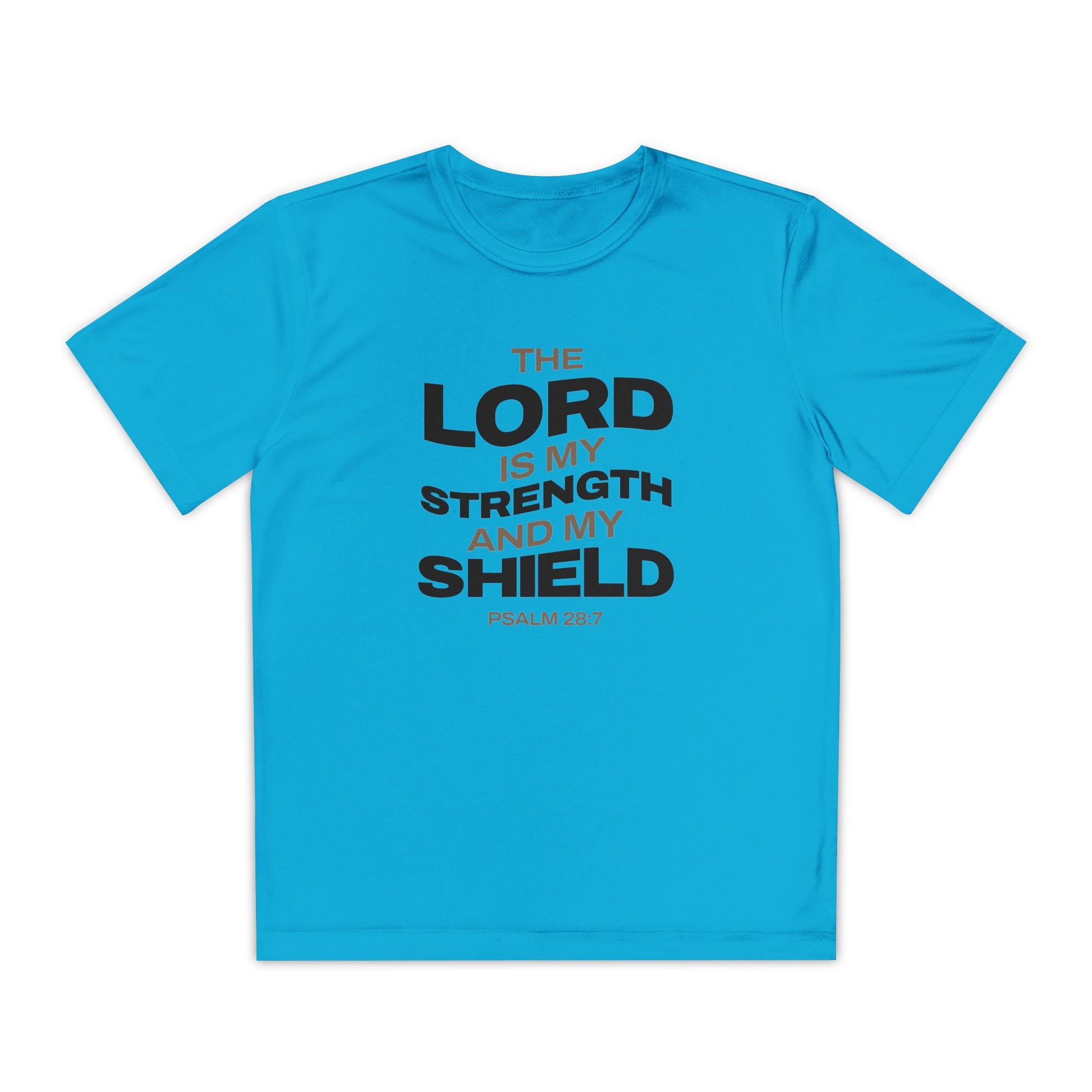 "The Lord Is My Strength and My Shield Psalm 28:7" Unisex Youth Competitor Tee - The Shield of Light