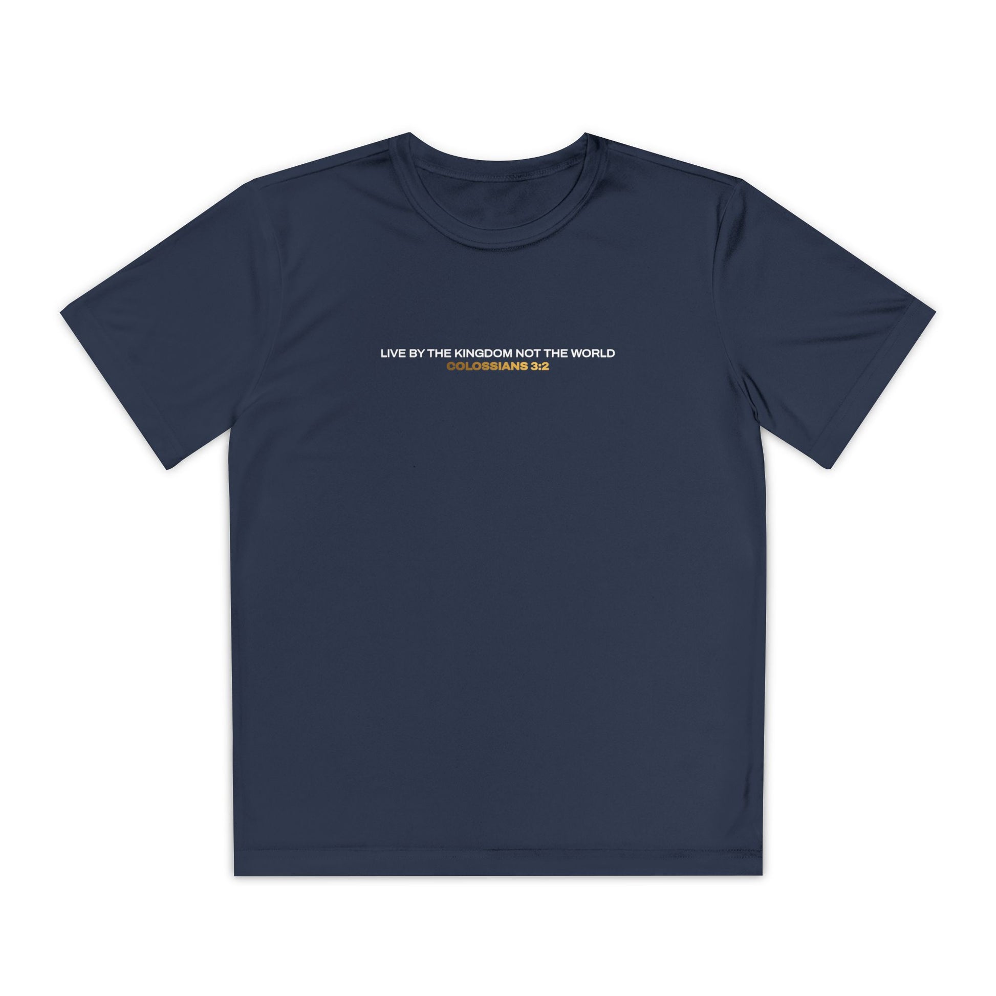 "Live By the Kingdom Not the World Colossians 3:2" Unisex Youth Competitor Tee - The Shield of Light