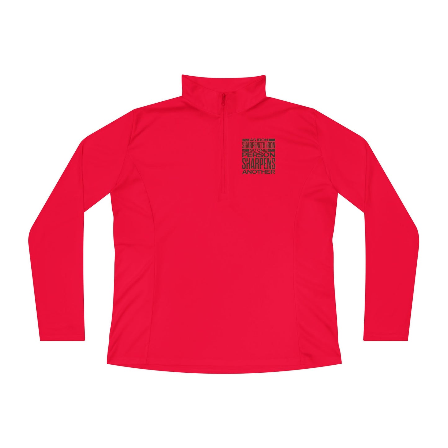 "As Iron Sharpeneth Iron So One Person Sharpens Another" Unisex Ladies Quarter-Zip Pullover - The Shield of Light