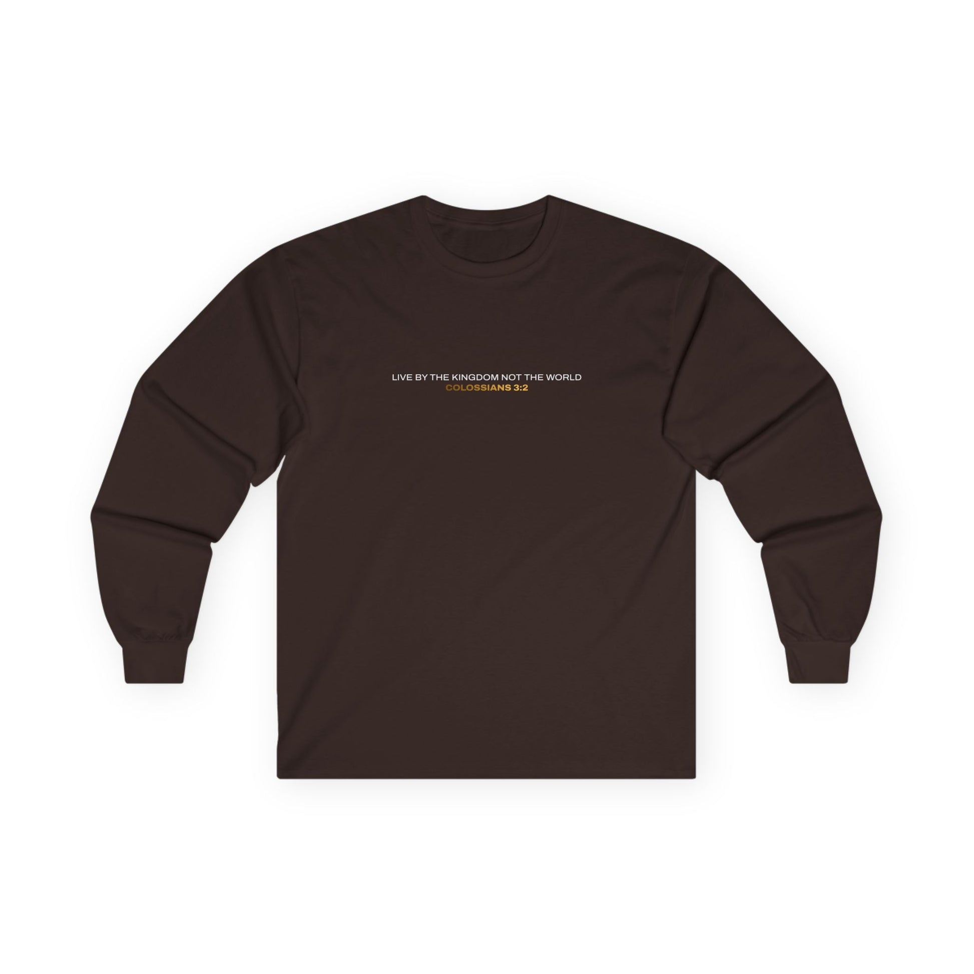 "Live By the Kingdom Not the World Colossians 3:2" Unisex Long Sleeve Tee - The Shield of Light