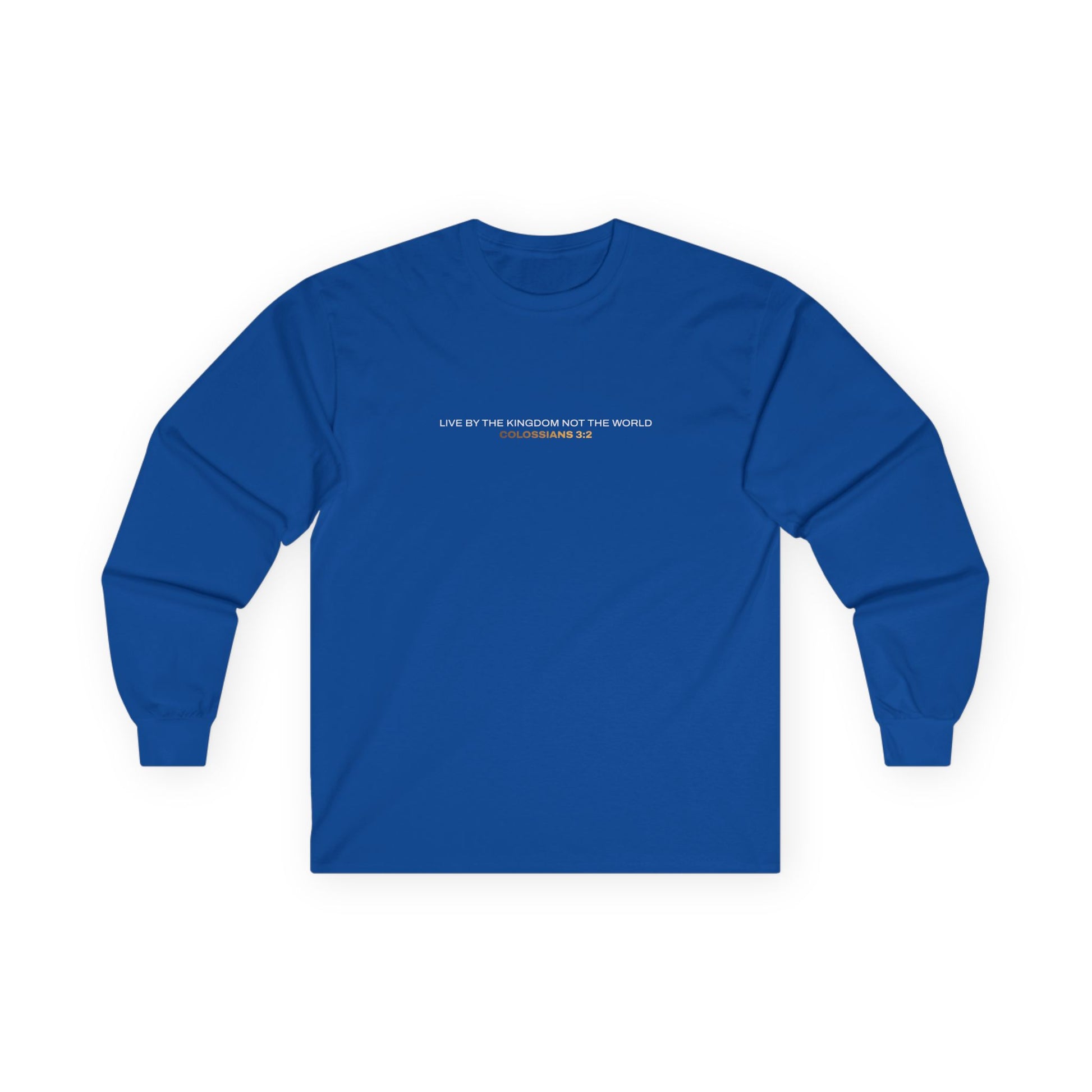 "Live By the Kingdom Not the World Colossians 3:2" Unisex Long Sleeve Tee - The Shield of Light