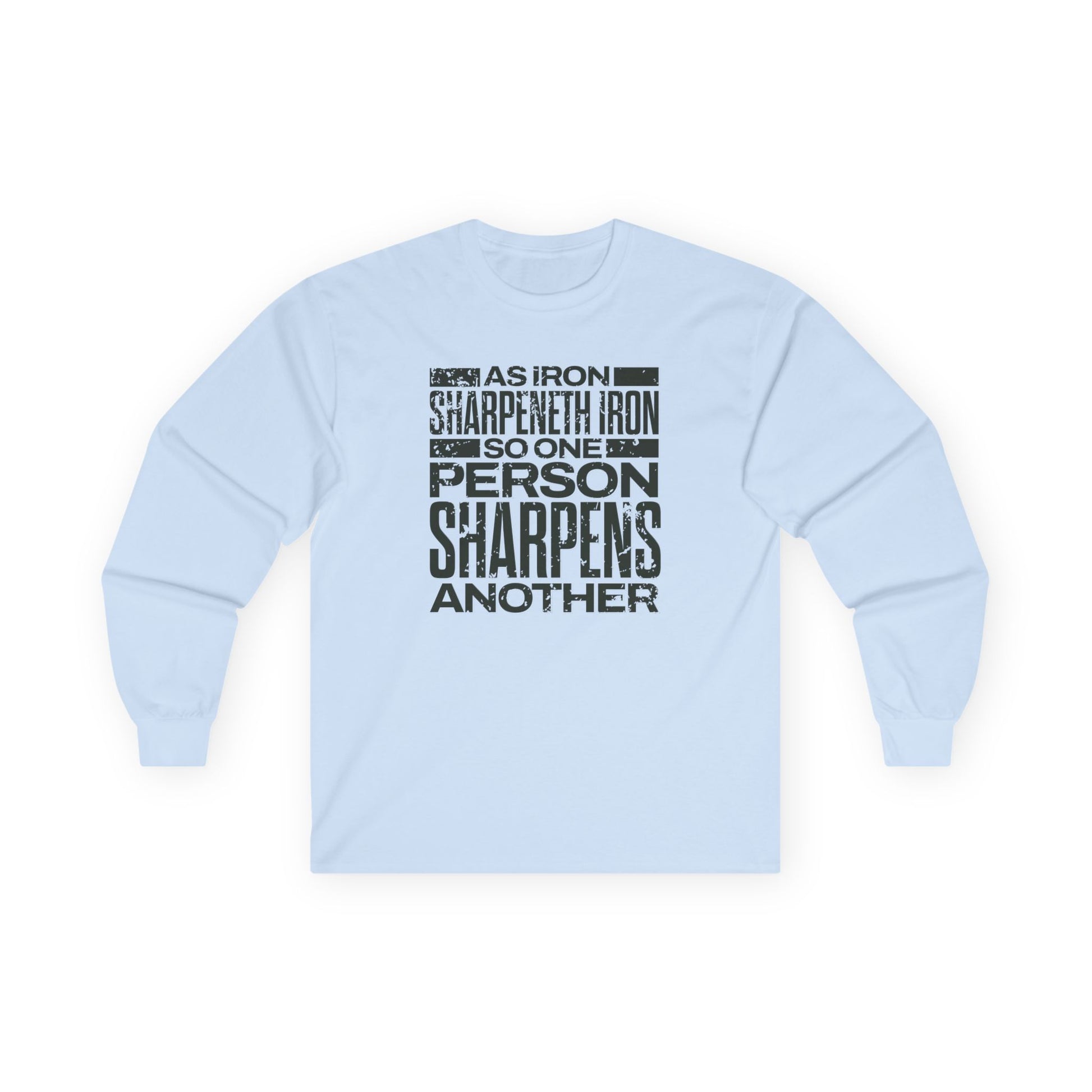"As Iron Sharpeneth Iron So One Person Sharpens Another" Unisex Long Sleeve Tee - The Shield of Light