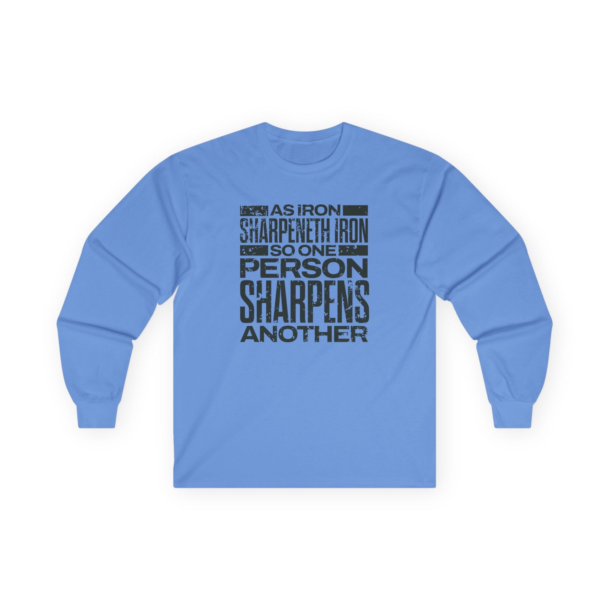 "As Iron Sharpeneth Iron So One Person Sharpens Another" Unisex Long Sleeve Tee - The Shield of Light