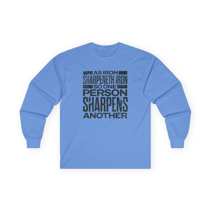 "As Iron Sharpeneth Iron So One Person Sharpens Another" Unisex Long Sleeve Tee - The Shield of Light