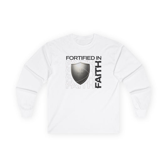 "Fortified In Faith " Unisex Long Sleeve Tee - The Shield of Light