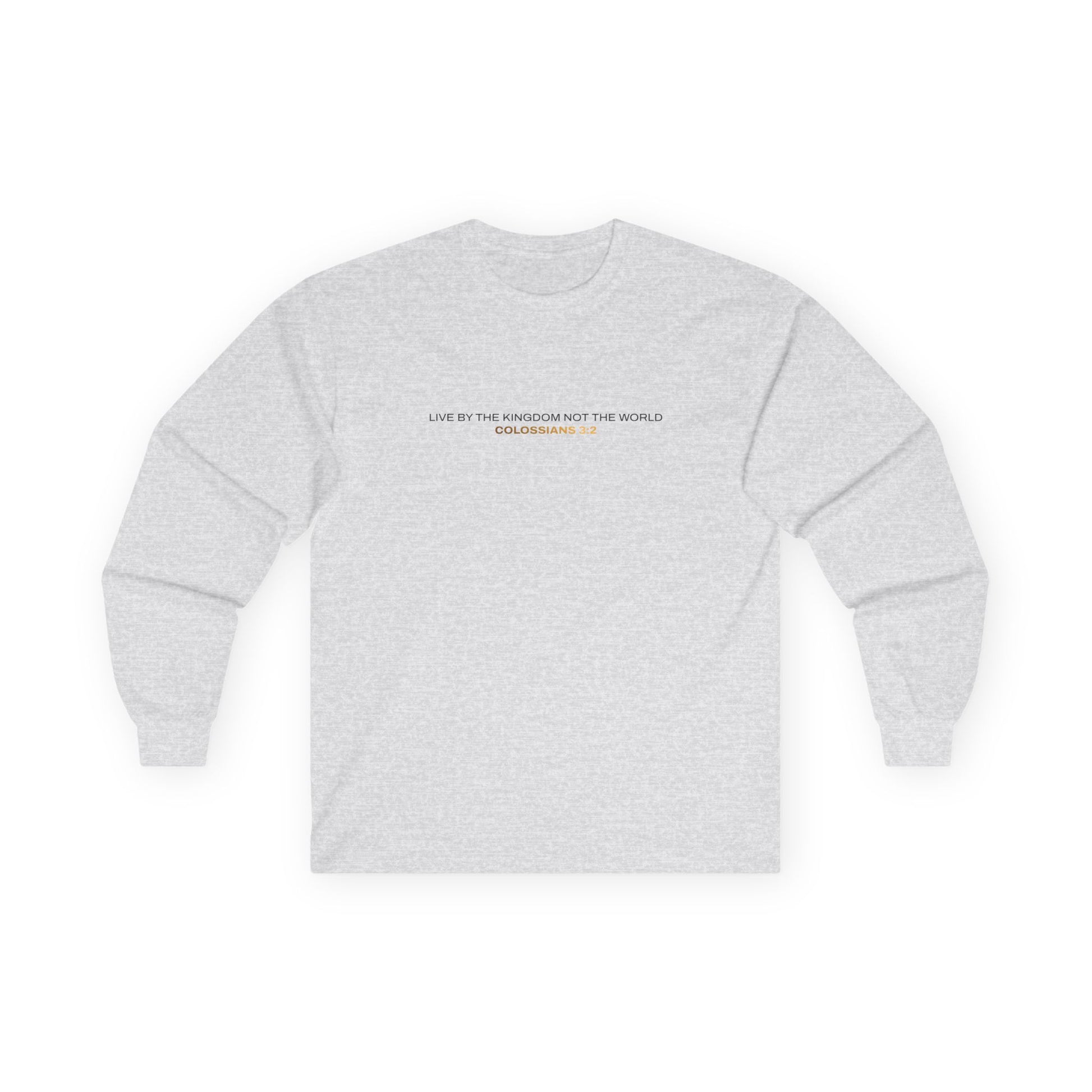 "Live By the Kingdom Not the World Colossians 3:2" Unisex Long Sleeve Tee - The Shield of Light