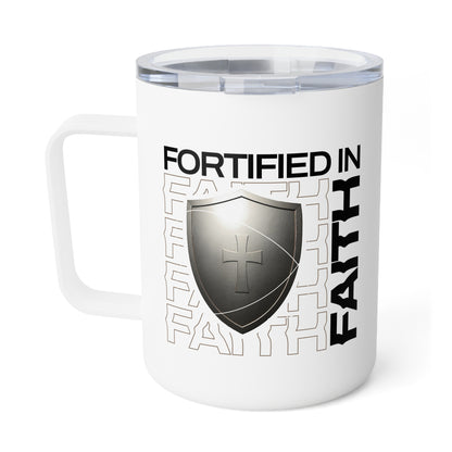 "Fortified In Faith " Unisex Insulated Coffee Mug, 10oz - The Shield of Light