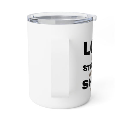"The Lord Is My Strength and My Shield Psalm 28:7" Unisex Insulated Coffee Mug, 10oz - The Shield of Light