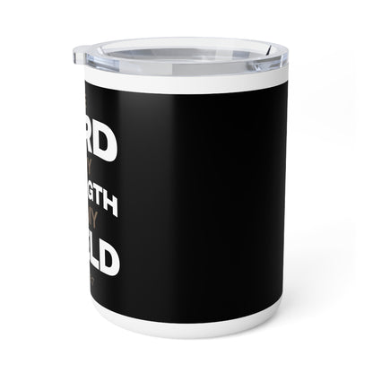"The Lord Is My Strength and My Shield Psalm 28:7" Unisex Insulated Coffee Mug, 10oz - The Shield of Light