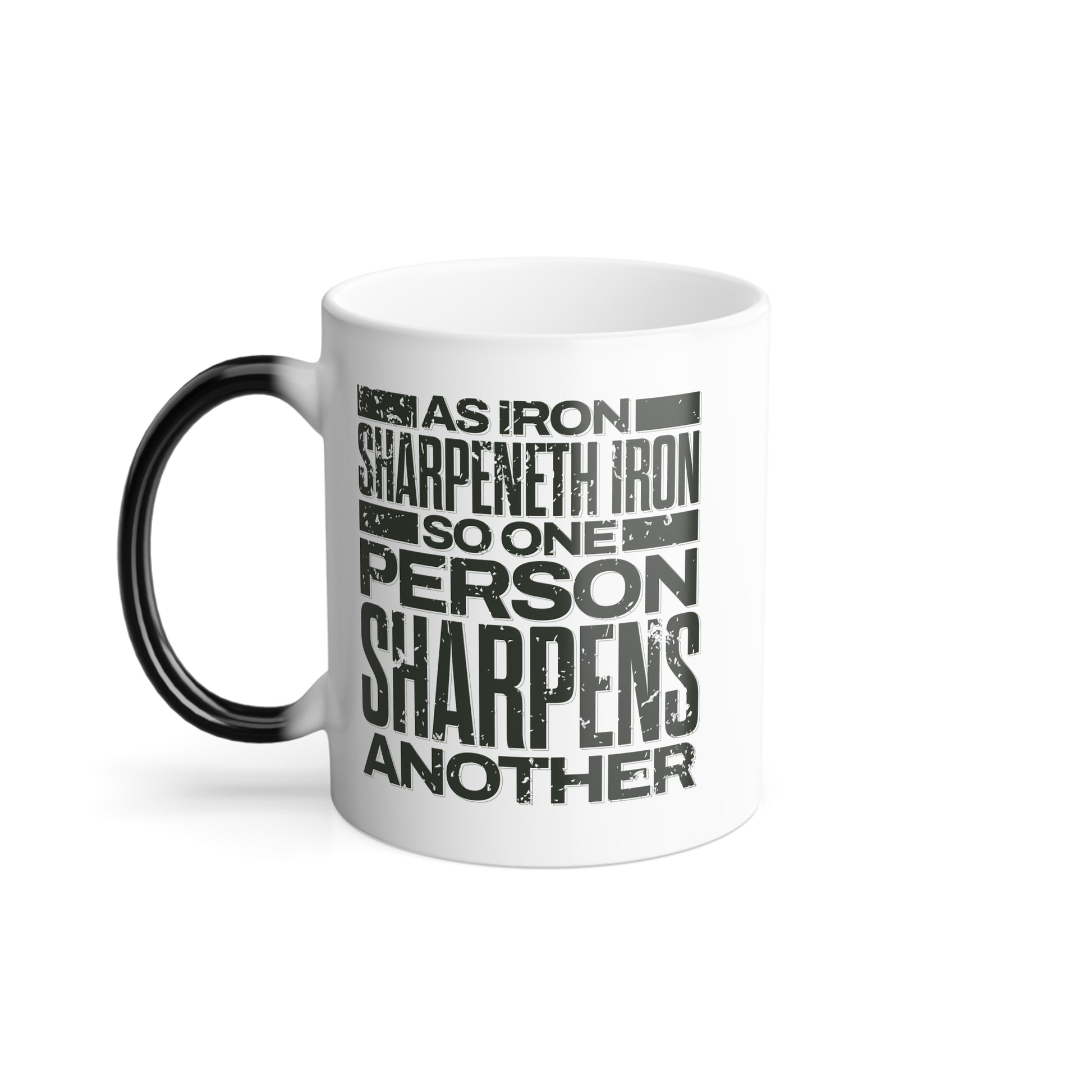 "As Iron Sharpeneth Iron So One Person Sharpens Another" Unisex  11oz Coffee Color Morphing Mug - The Shield of Light