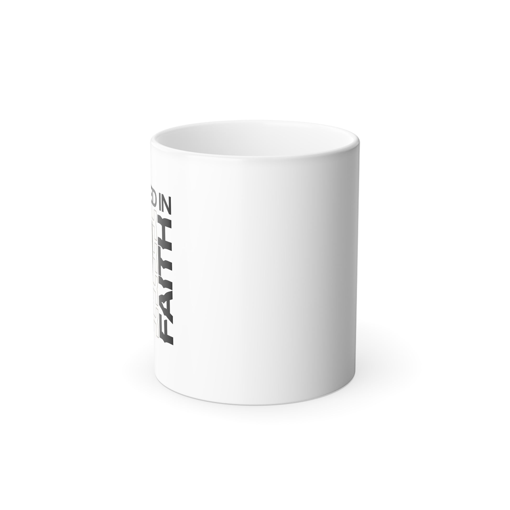 "Fortified In Faith " Unisex  11oz Coffee Color Morphing Mug - The Shield of Light