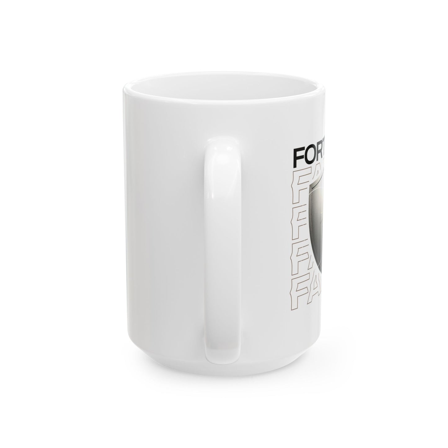 "Fortified In Faith " Unisex Ceramic Mug  11oz/15oz, - The Shield of Light