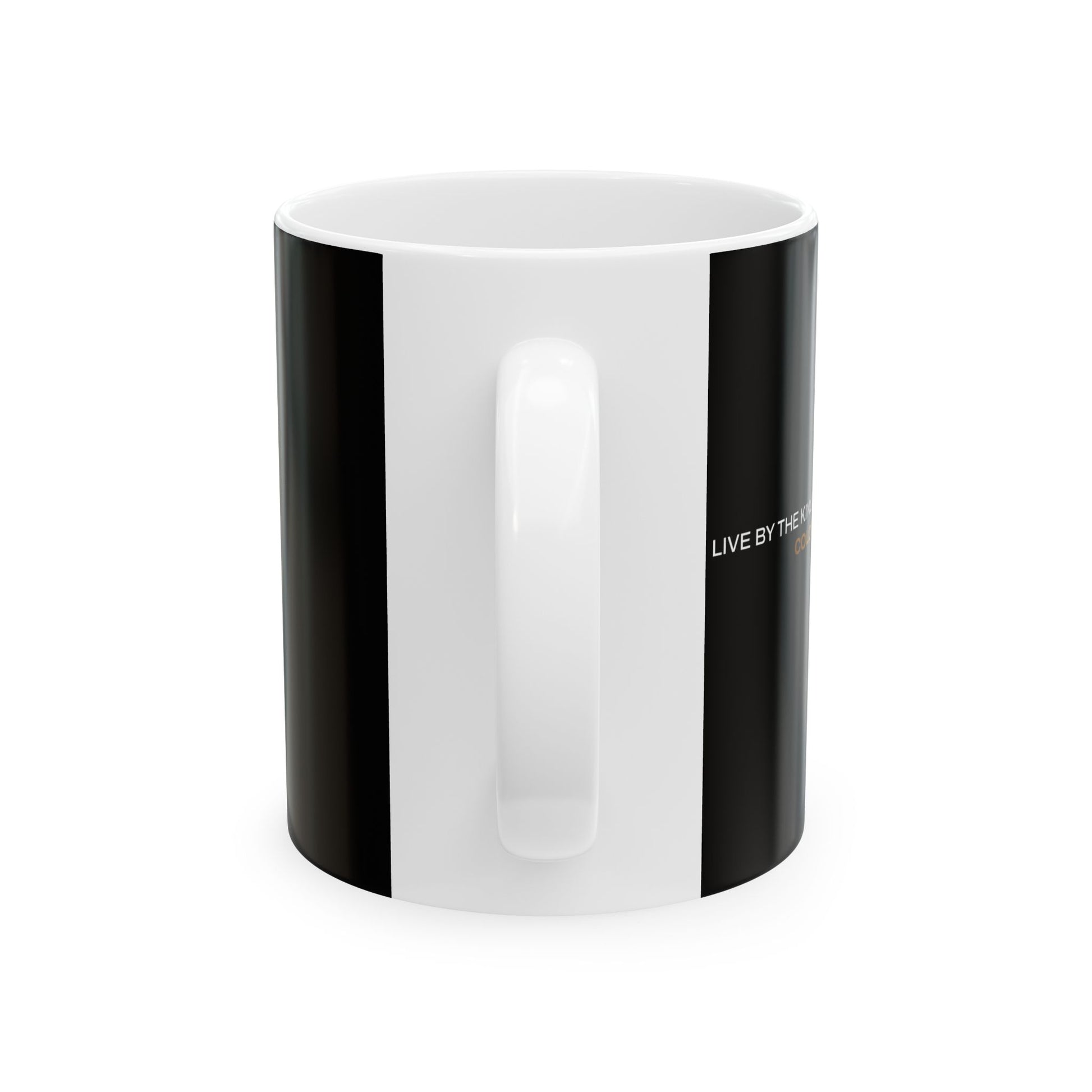 "Live By the Kingdom Not the World Colossians 3:2" Unisex Ceramic Mug  11oz/15oz, - The Shield of Light