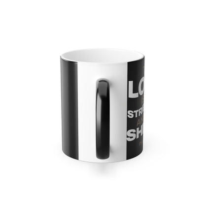 "The Lord Is My Strength and My Shield Psalm 28:7" Unisex  11oz Coffee Color Morphing Mug - The Shield of Light