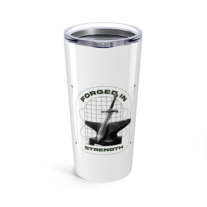 "Forged In Strength"  Unisex Inspirational 20oz Tumbler Travel Cup - The Shield of Light