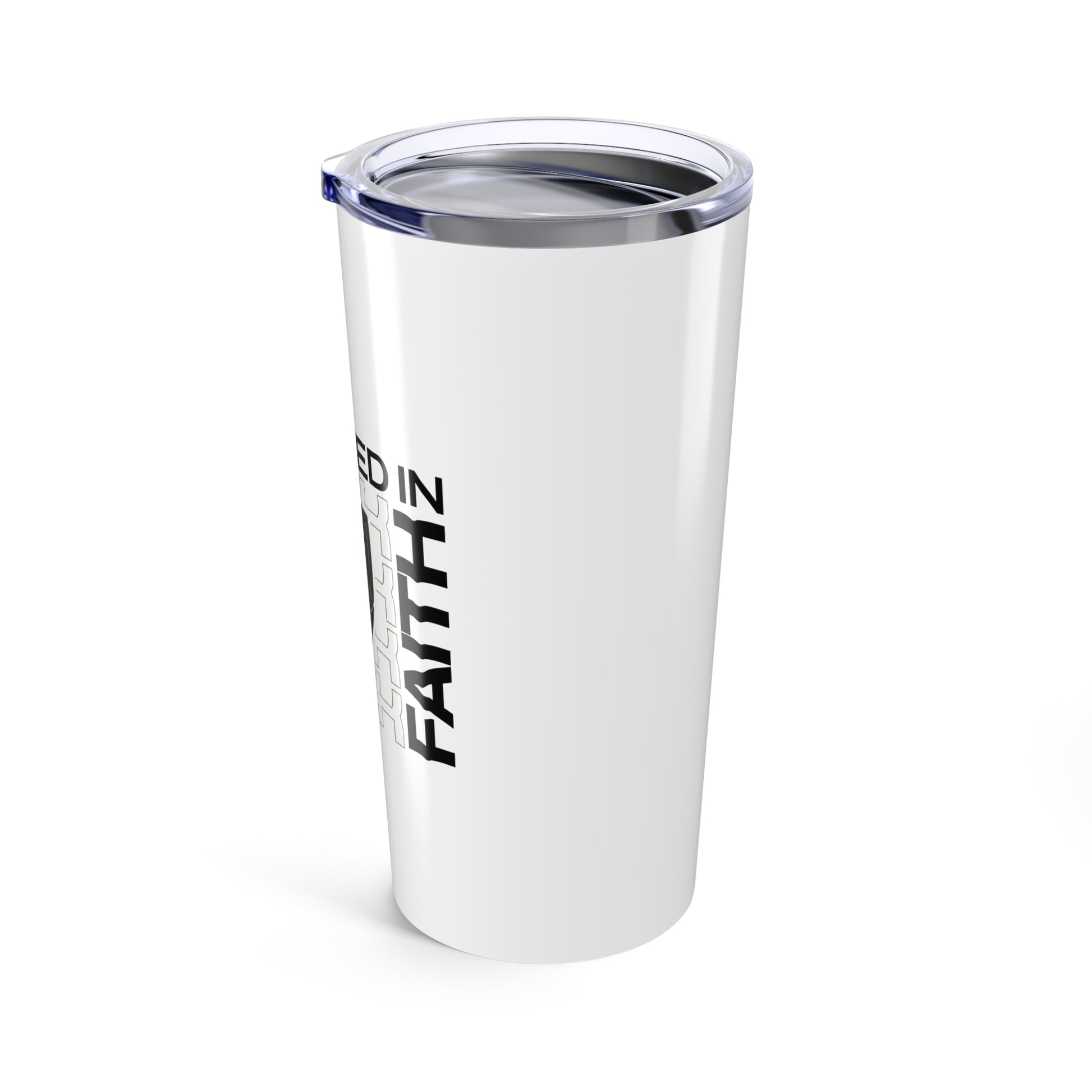 "Fortified In Faith " Unisex Inspirational 20oz Tumbler Travel Cup - The Shield of Light