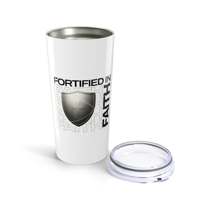 "Fortified In Faith " Unisex Inspirational 20oz Tumbler Travel Cup - The Shield of Light