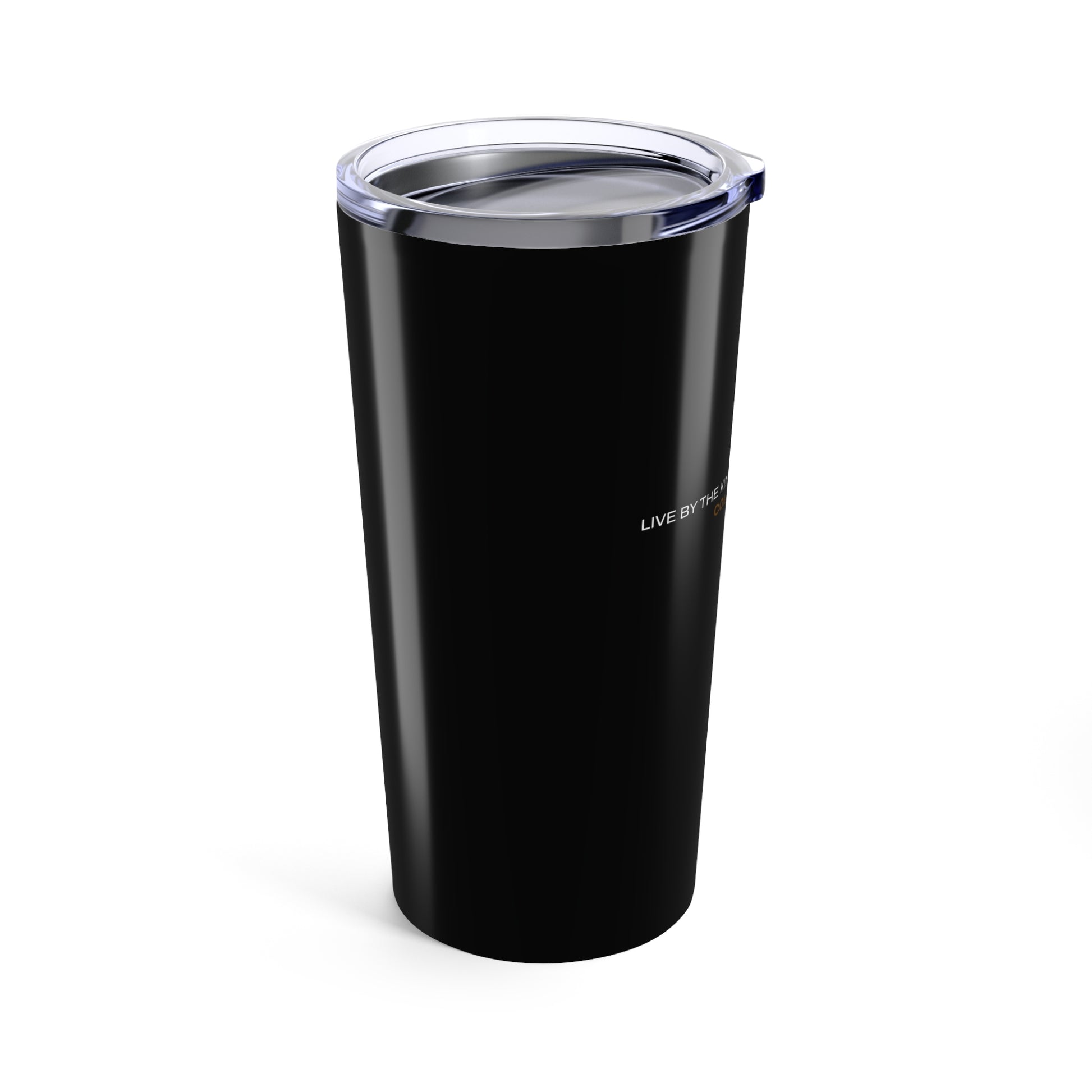 "Live By the Kingdom Not the World Colossians 3:2" Unisex Inspirational 20oz Tumbler Travel Cup - The Shield of Light