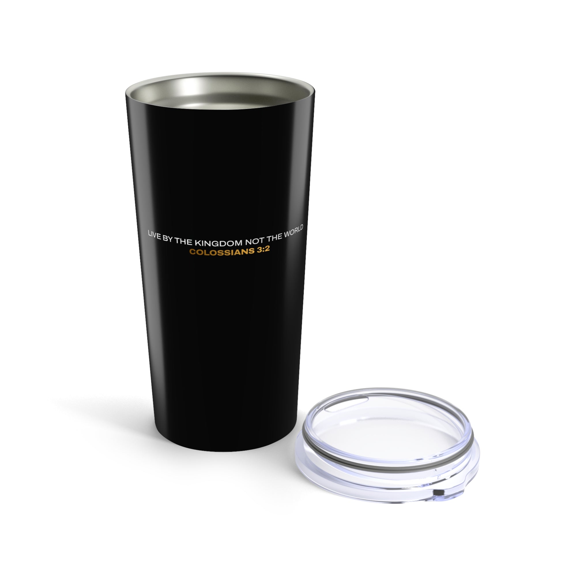 "Live By the Kingdom Not the World Colossians 3:2" Unisex Inspirational 20oz Tumbler Travel Cup - The Shield of Light
