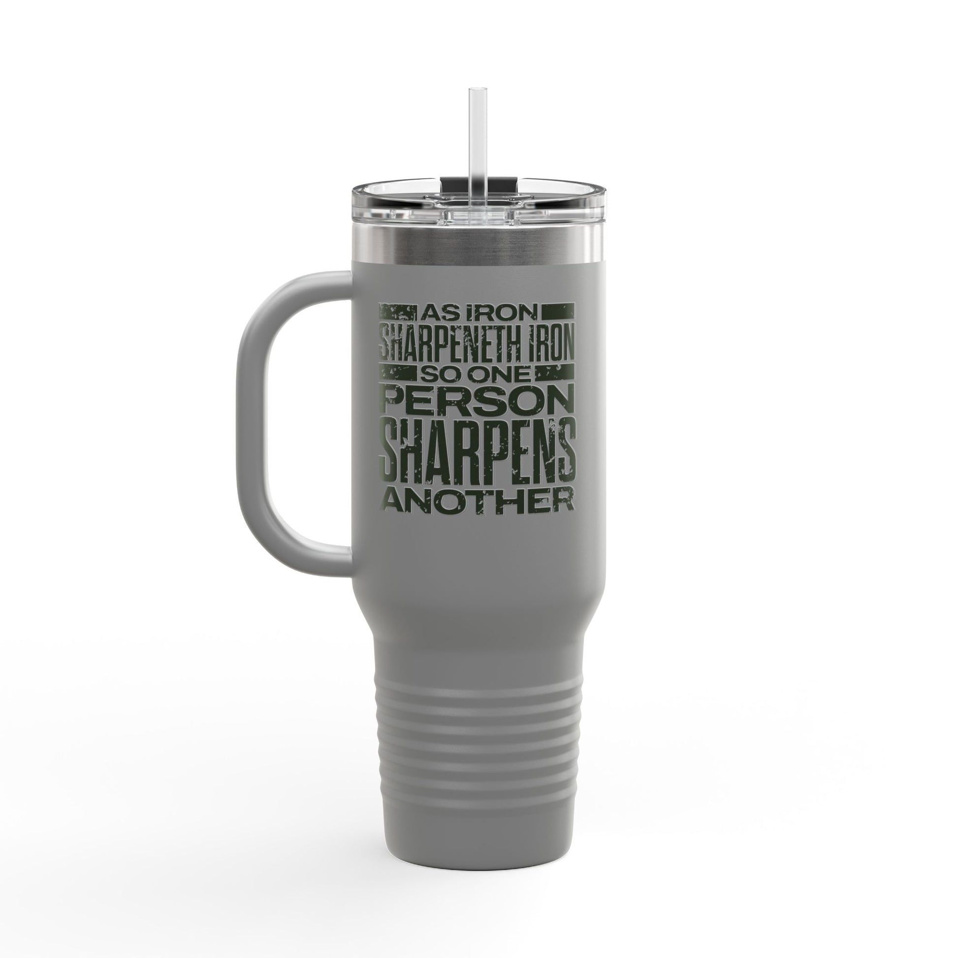 "As Iron Sharpeneth Iron So One Person Sharpens Another" Unisex Insulated Travel Mug, 40oz - The Shield of Light