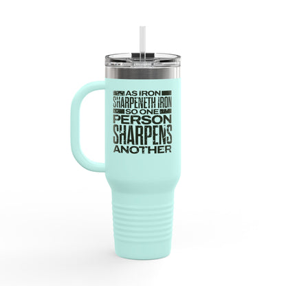 "As Iron Sharpeneth Iron So One Person Sharpens Another" Unisex Insulated Travel Mug, 40oz - The Shield of Light