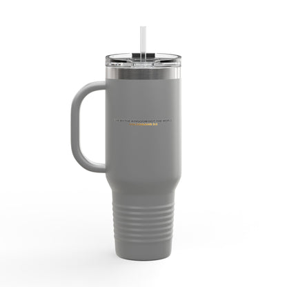 "Live By the Kingdom Not the World Colossians 3:2" Unisex Insulated Travel Mug, 40oz - The Shield of Light
